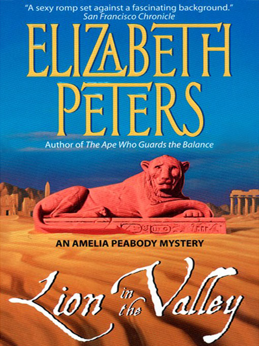 Title details for Lion In The Valley by Elizabeth Peters - Wait list
